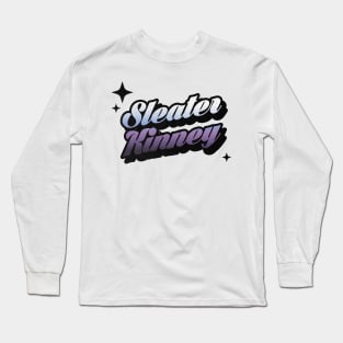 Sleater Kinney - Retro Classic Typography Style Long Sleeve T-Shirt